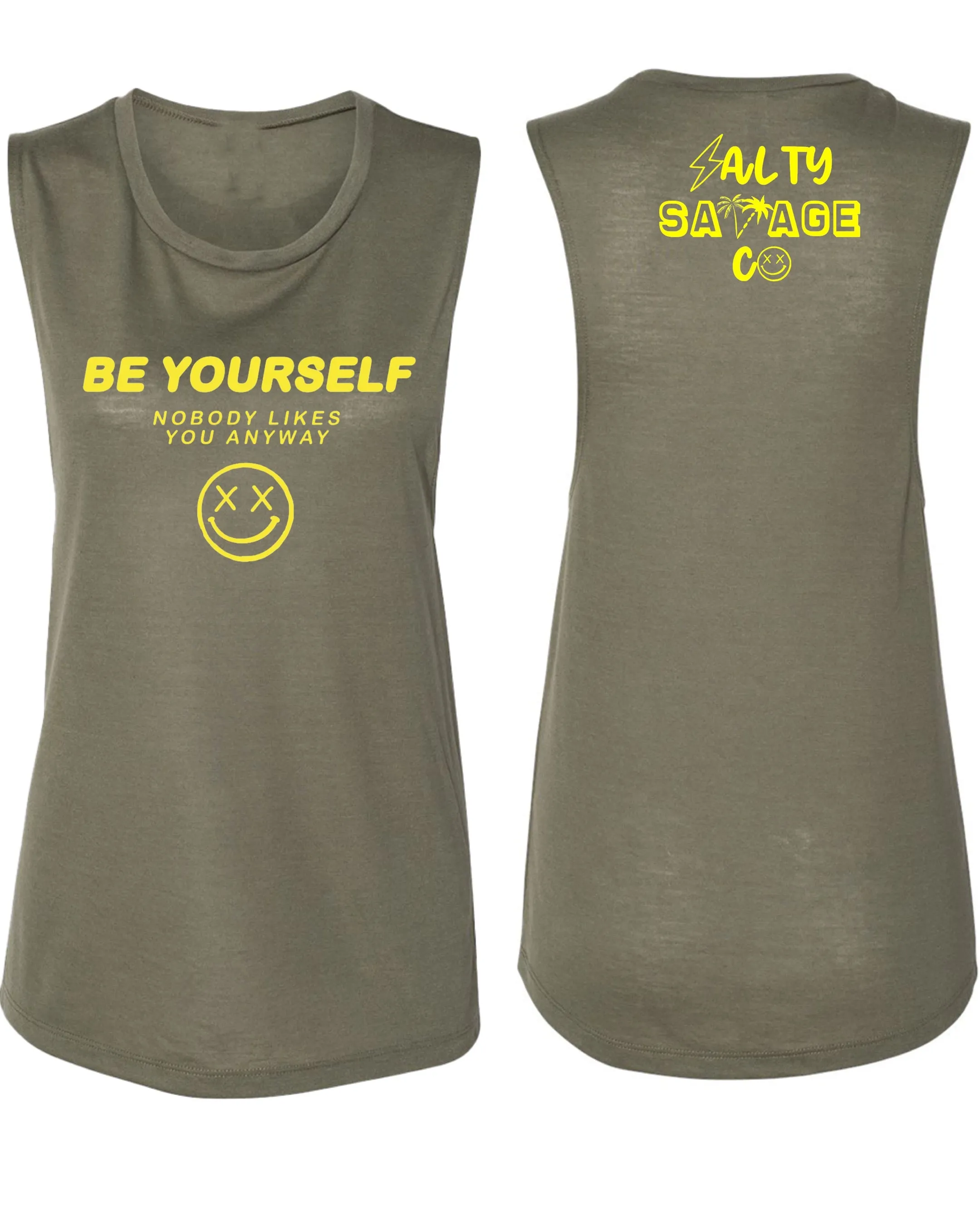 Salty Savage Ladies "Be Yourself" Muscle Tank