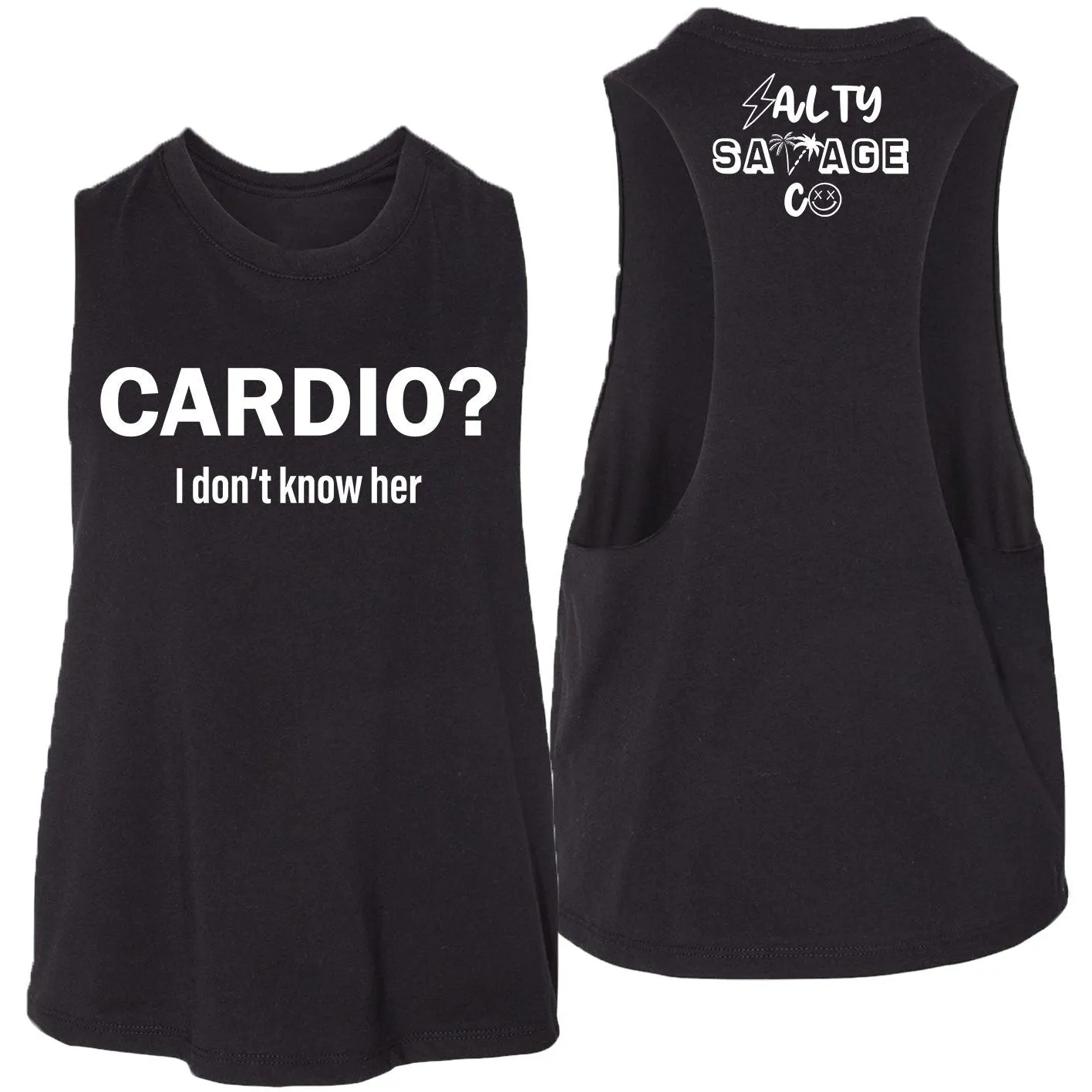 Salty Savage Ladies "Cardio?" Flowy Crop Tank