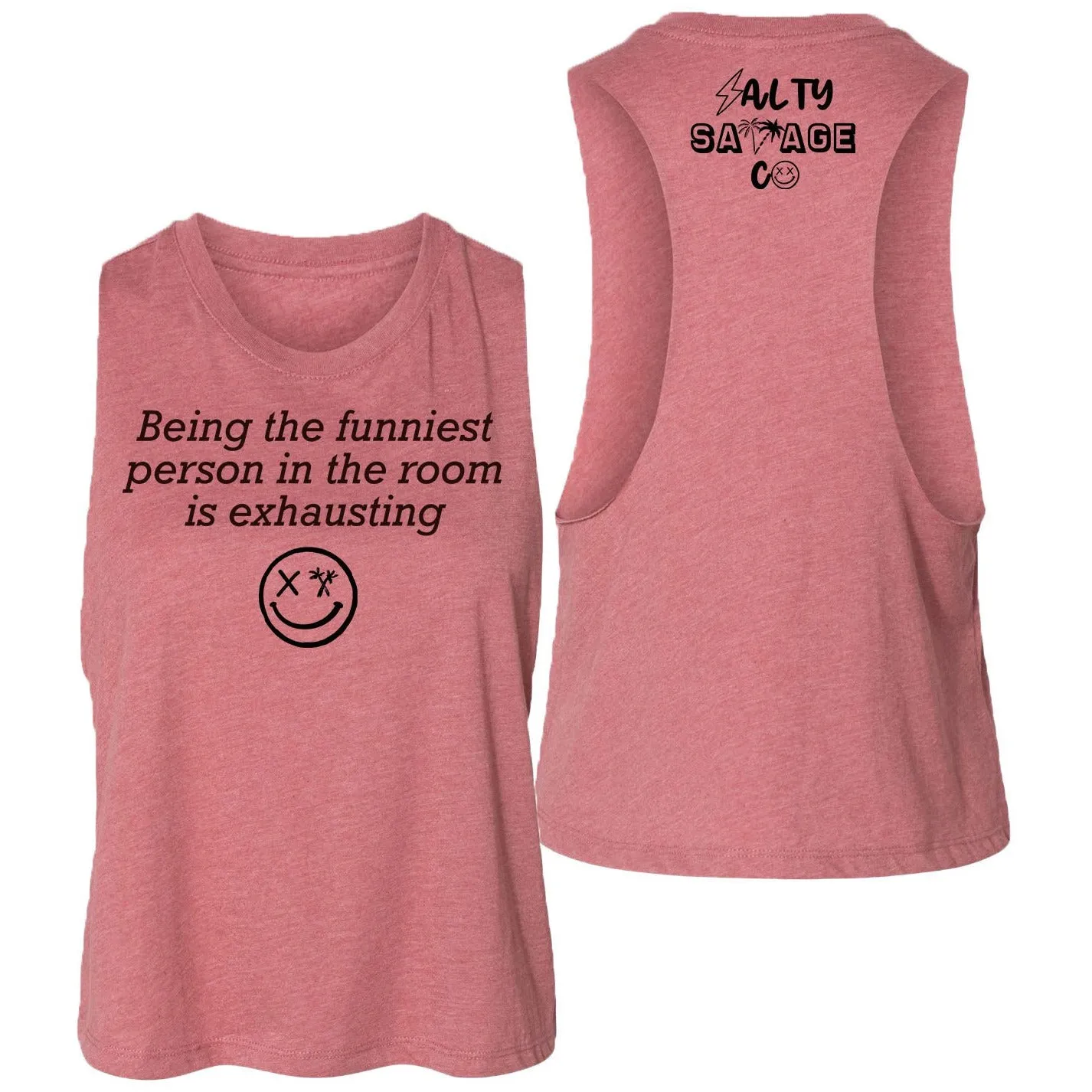 Salty Savage Ladies "Funniest" Flowy Crop Tank