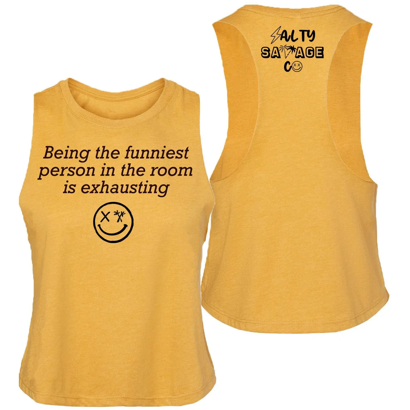 Salty Savage Ladies "Funniest" Flowy Crop Tank